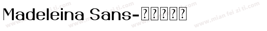 Madeleina Sans字体转换
